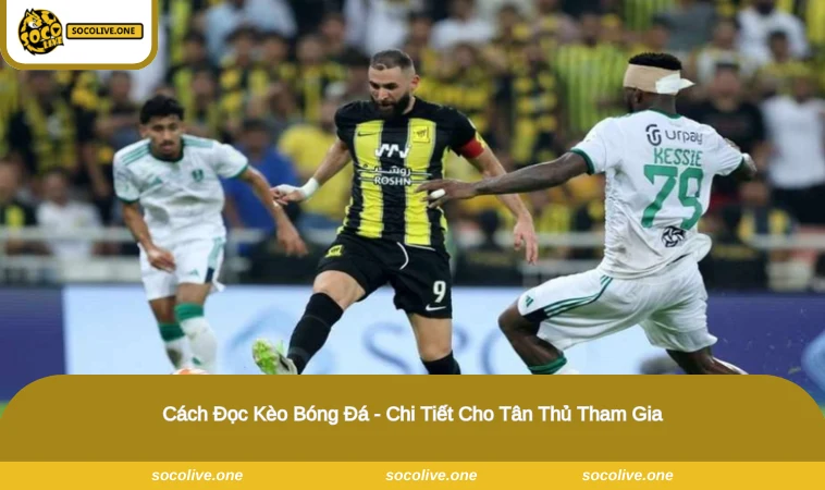 Cách Đọc Kèo Bóng Đá