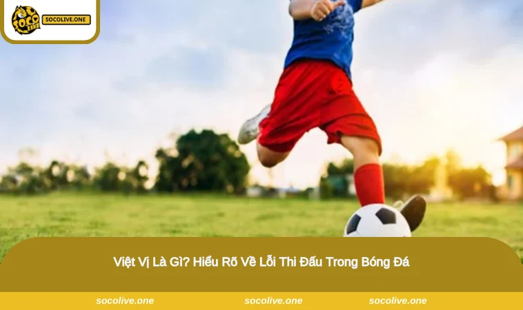 Việt Vị Là Gì